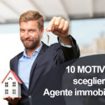 10-motivi-per-scegliere-un-agente-immobiliare